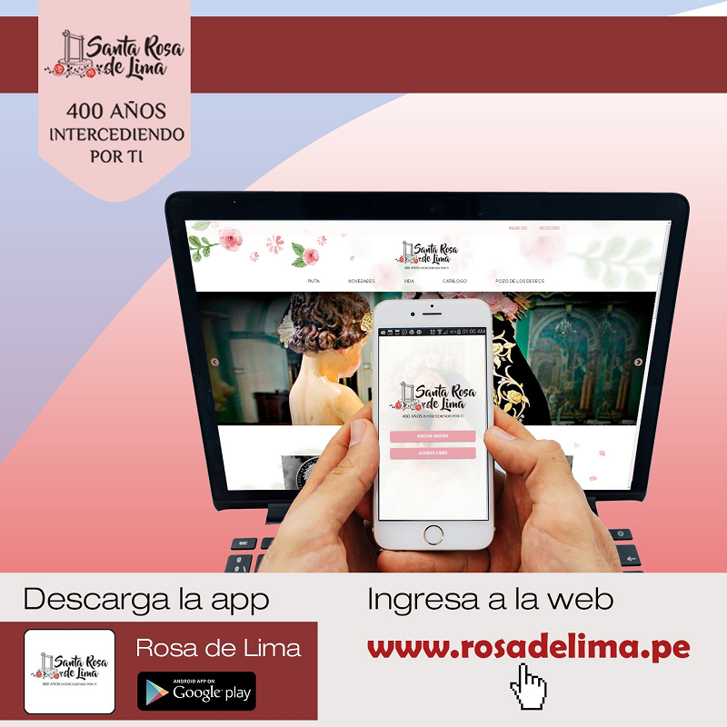 Unas 10 mil peticiones a Santa Rosa de Lima se reciben al año a través de redes sociales