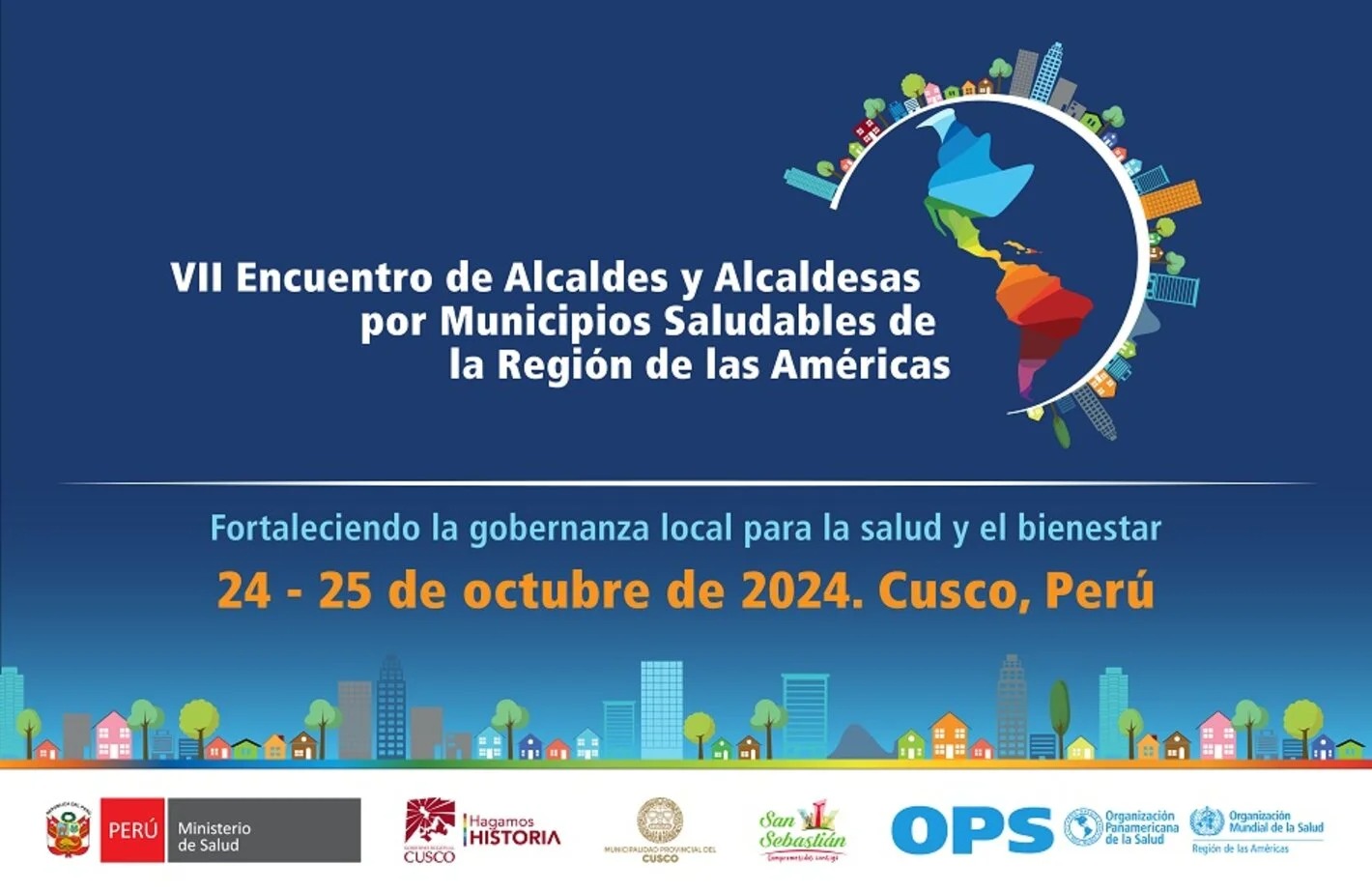 Cusco: autoridades se reúnen en el VII Encuentro de Alcaldes y Alcaldesas Saludables de las Américas