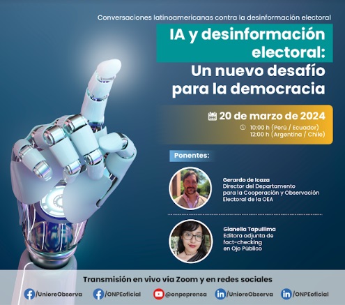 Observatorio Interamericano para el combate a la desinformación electoral analiza riesgos y desafíos de la IA